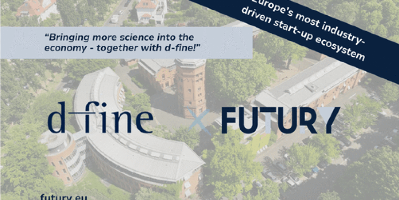 Das europäische Beratungsunternehmen d-fine und die Startup Factory Futury geben ihre strategische Kooperation bekannt